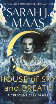 House Of Sky And Breath - Crescent City 02 - Sarah J. Maas - English