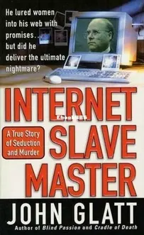 Internet Slave Master - John Glatt - English