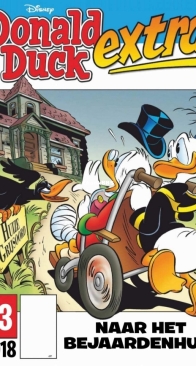 Donald Duck Extra - Naar Het Bejaardenhuis - Issue 13 - De Geïllustreerde Pers B.V. 2018 - Dutch