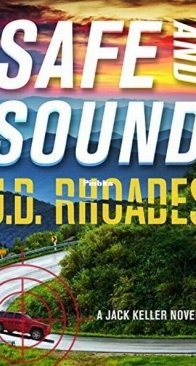 Safe and Sound - Jack Keller 3 - J. D. Rhoades - English