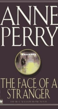 The Face of a Stranger - William Monk 1 - Anne Perry - English
