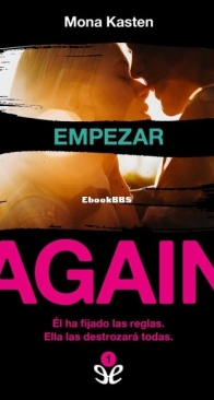 Empezar - Again 1 - Mona Kasten - Spanish