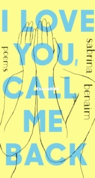 I Love You, Call Me Back - Sabrina Benaim - English
