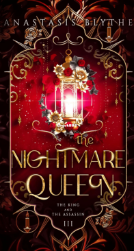 The Nightmare Queen - The King and the Assassin 03 - Anastasis Blythe - English