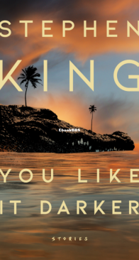You Like It Darker: Stories - Stephen King - English