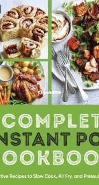 The Complete Instant Pot Cookbook - DK English.