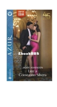 Liée à Constantin Silvera - Jackie Ashenden - French