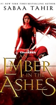 An Ember in the Ashes - An Ember in the Ashes 1 - Sabaa Tahir - English