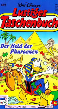 Lustiges Taschenbuch 187 - Der Held der Pharaonen - Ehapa Verlag 1993 - German