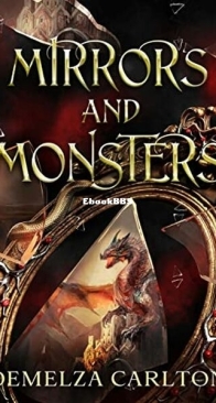 Mirrors and Monsters - Demelza Carlton - English