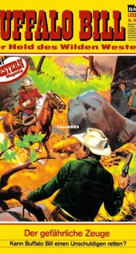 Buffalo Bill - Lasso 254 - Der Gefährliche Zeuge - Bastei - German