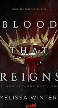 Blood That Reigns - Blood Legends 2 - Melissa Winters - English