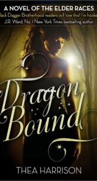 Dragon Bound - Elder Races 1 - Thea Harrison - English