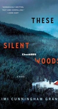 These Silent Woods - Kimi Cunningham Grant - English