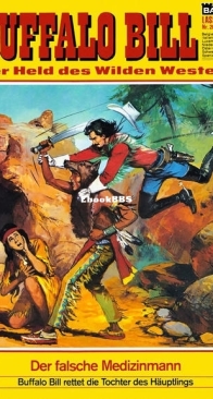 Buffalo Bill - Lasso 208 - Der falsche Medizinmann - Bastei - German