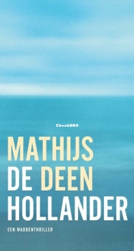 De Hollander - De Hollander 1 - Mathijs Deen - Dutch