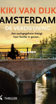 Amsterdam - De Verdwijning - Kiki Van Dijk - Dutch
