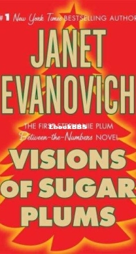 Visions of Sugar Plums - Stephanie Plum Between the Numbers Novel 01 - Janet Evanovich - English