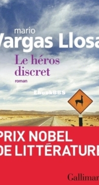 Le Héros Discret - Mario Vargas Llosa - French