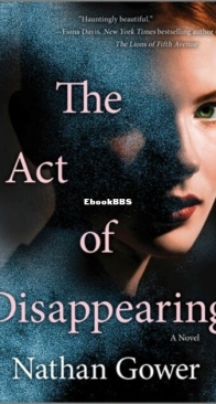 The Act of Disappearing - Nathan Gower - English