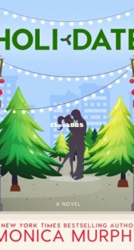 Holidate - Dating 3 - Monica Murphy - English
