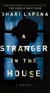 A Stranger in the House - Shari Lapena - English