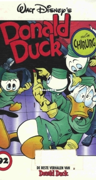 De Beste Verhalen Van Donald Duck 92 - Donald Duck Als Chirurg - Sanoma Uitgevers B.V. 1997 - Dutch