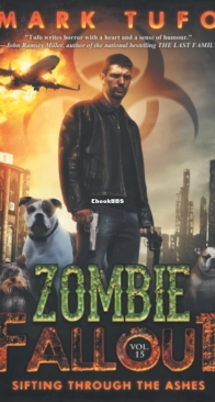 Sifting Through The Ashes - Zombie Fallout Book 15 - Mark Tufo - English