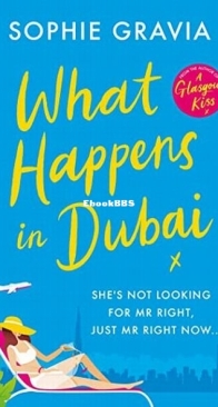 What Happens in Dubai - Sophie Gravia - English