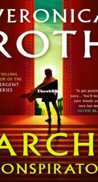 Arch-Conspirator - Veronica Roth - English