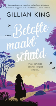 Belofte Maakt Schuld - Gillian King - Dutch