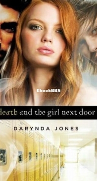 Death and the Girl Next Door - Darklight 1 - Darynda Jones - English