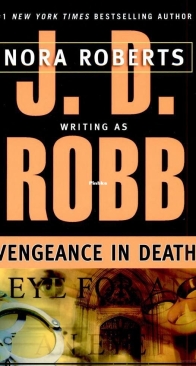 Vengeance in Death - In Death 06 - J D Robb - English