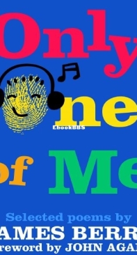 Only One Of Me - James Berry - English