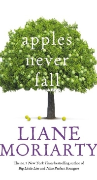 Apples Never Fall - Liane Moriarty - English