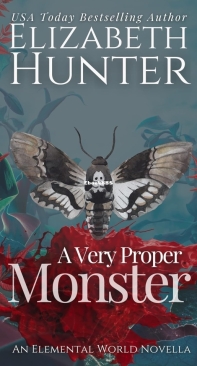 A Very Proper Monster - Elemental Mysteries/World 09 - Elizabeth Hunter - English