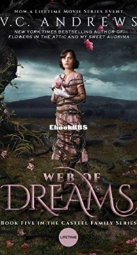 Web of Dreams  - [Casteel 05] -V C Andrews  1990 English