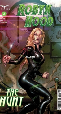 Robyn Hood: The Hunt 02 (of 6) - Zenescope 2017 - LaToya Morgan - English