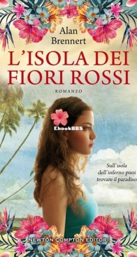 L'Isola dei Fiori Rossi - Moloka'i 1 - Alan Brennert - Italian