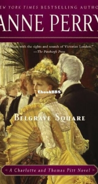 Belgrave Square - Charlotte and Thomas Pitt 12 - Anne Perry - English