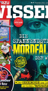 Hörzu Wissen Nr.6 - 12.2022-01.2023 - German