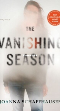 The Vanishing Season - Ellery Hathaway 1 - Joanna Schaffhausen - English