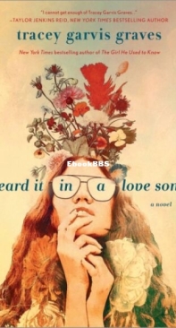 Heard It In A Love Song - Tracey Garvis Graves - English
