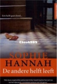 De Andere Helft Leeft - Culver Valley Crime 4 - Sophie Hannah - Dutch