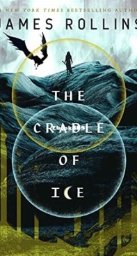 The Cradle of Ice - Moonfall  2 - James Rollins - English