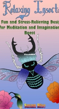 Relaxing Insects - Coloring Book - Susan Rise - English