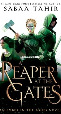 A Reaper at the Gates - An Ember in the Ashes 3 - Sabaa Tahir - English