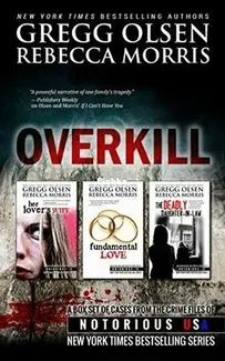 Overkill - Gregg Olsen, Rebecca Morris - English