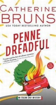 Penne Dreadful - Italian Chef Mystery 1 - Catherine Bruns - English