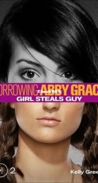 Girl Steals Guy - Borrowing Abby Grace 2 - Kelly Green - English